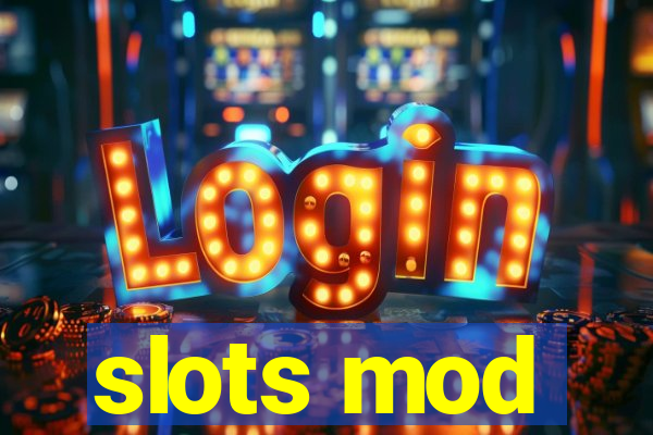 slots mod