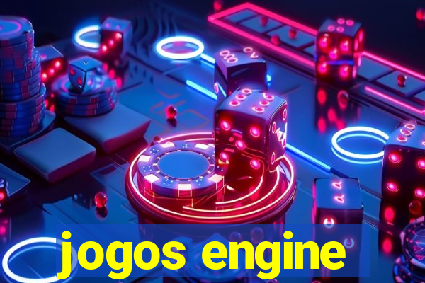 jogos engine