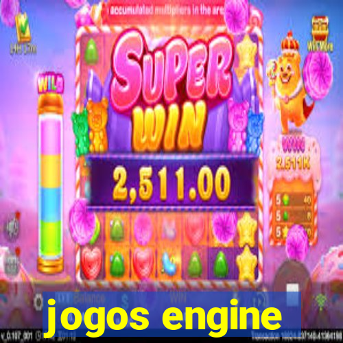 jogos engine