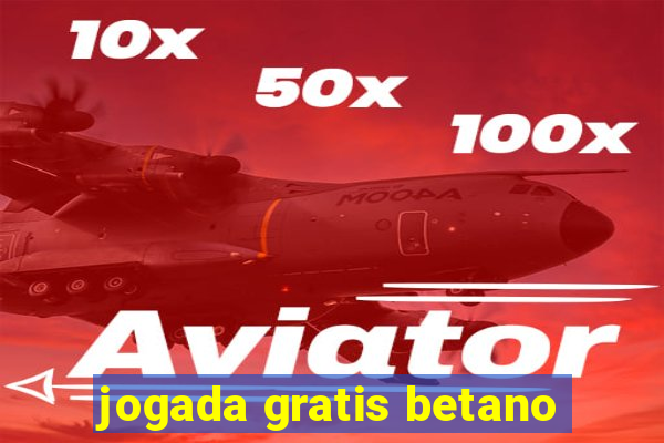 jogada gratis betano