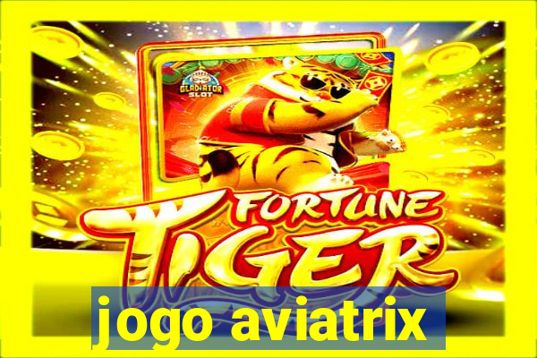 jogo aviatrix