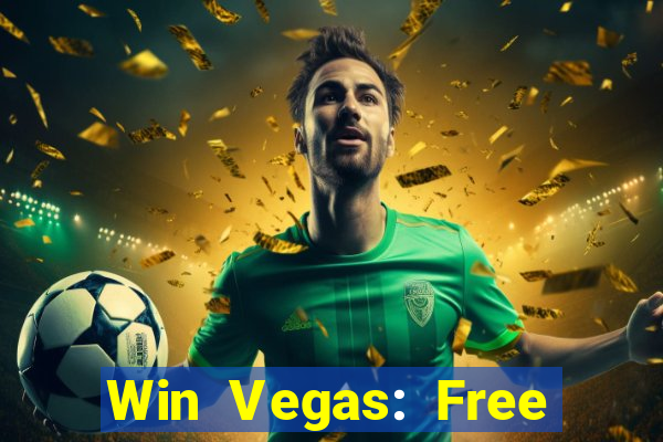 Win Vegas: Free 777 Classic Sl