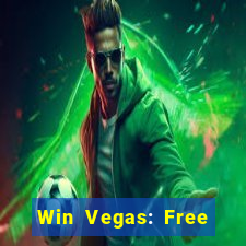 Win Vegas: Free 777 Classic Sl