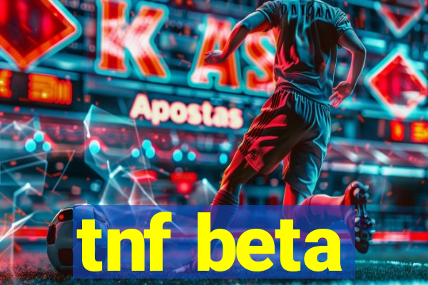 tnf beta