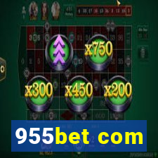 955bet com