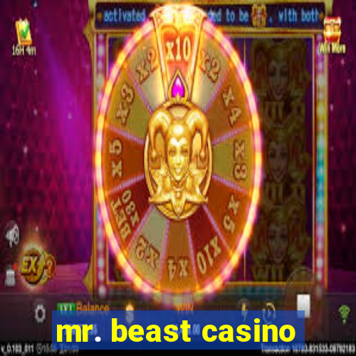 mr. beast casino