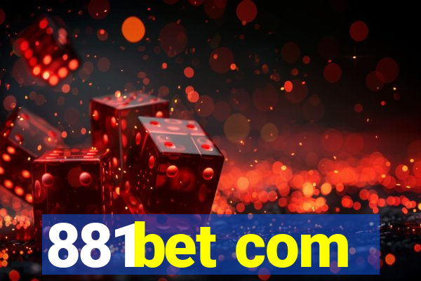 881bet com