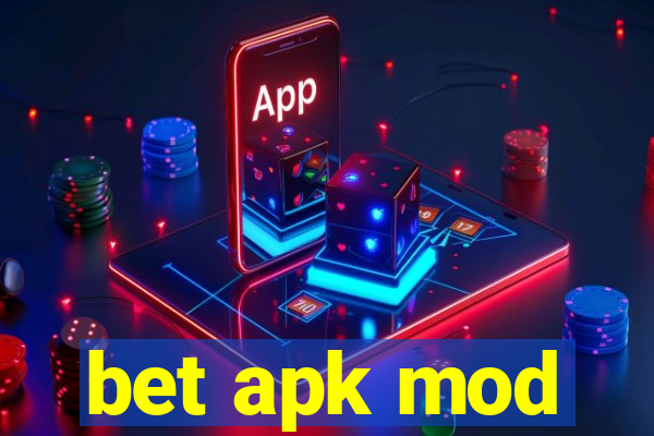 bet apk mod