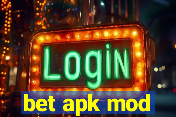 bet apk mod