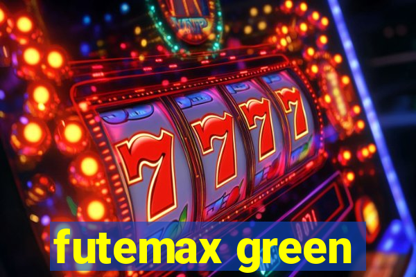 futemax green