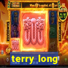 terry long