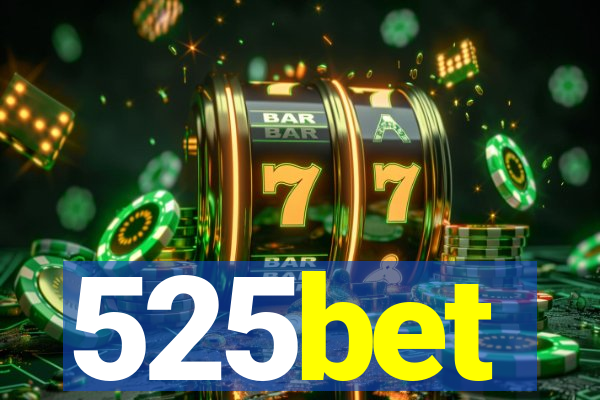 525bet