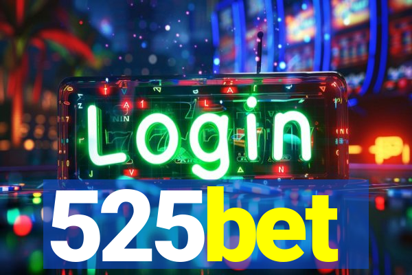 525bet