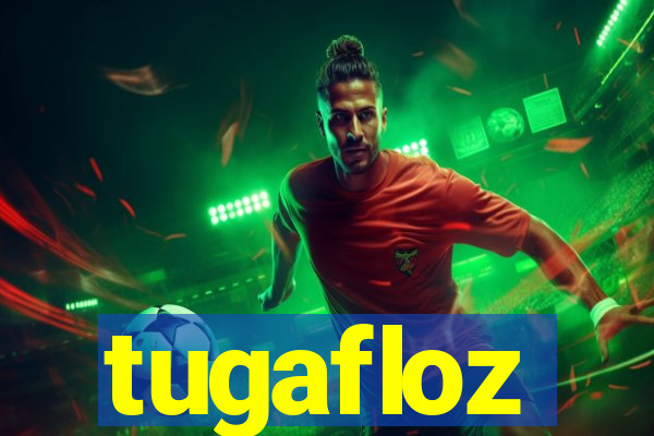 tugafloz