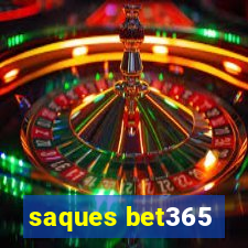 saques bet365