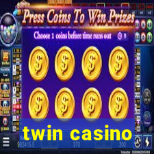 twin casino