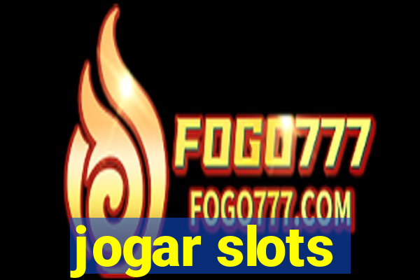 jogar slots