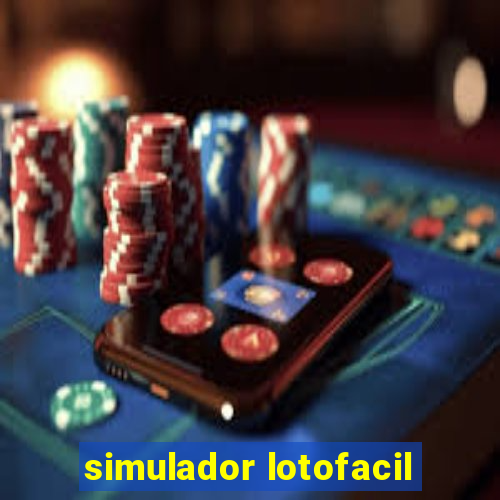 simulador lotofacil