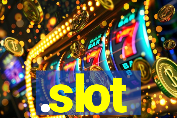 .slot