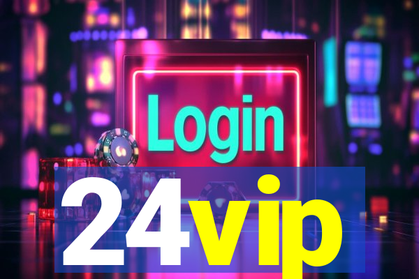 24vip