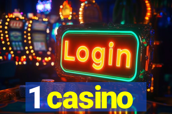 1 casino