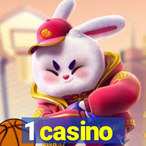 1 casino