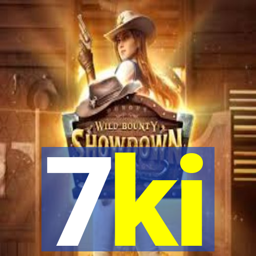 7ki