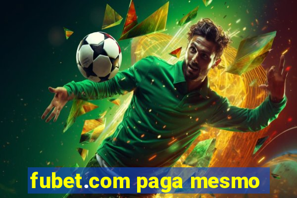 fubet.com paga mesmo