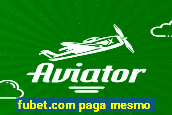 fubet.com paga mesmo