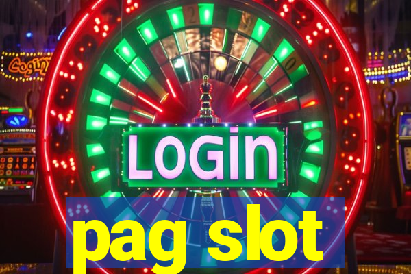 pag slot