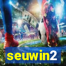 seuwin2