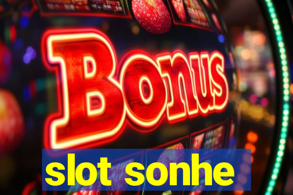 slot sonhe