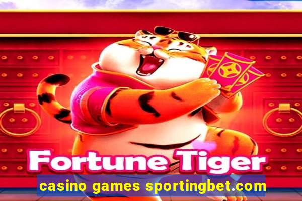 casino games sportingbet.com