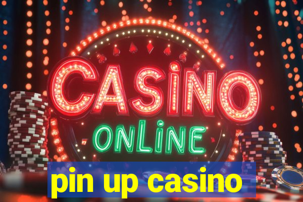 pin up casino