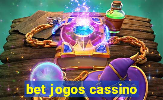 bet jogos cassino