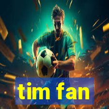 tim fan