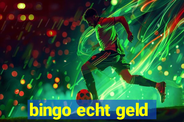 bingo echt geld