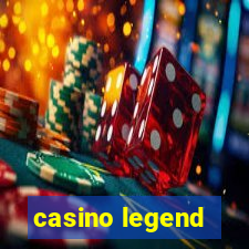 casino legend