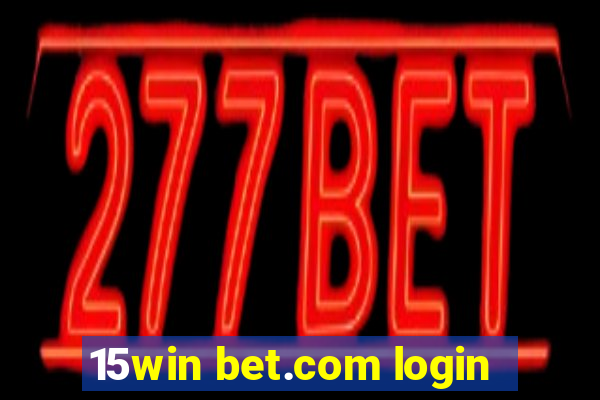 15win bet.com login