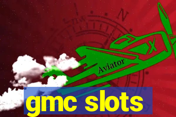 gmc slots