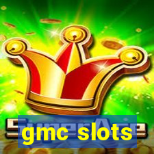 gmc slots