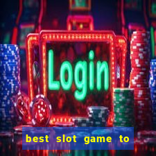 best slot game to win money