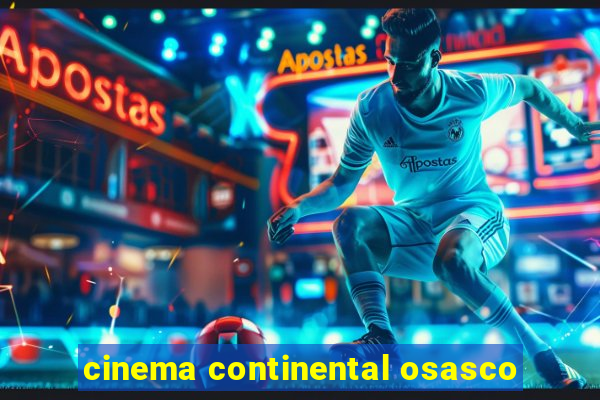 cinema continental osasco