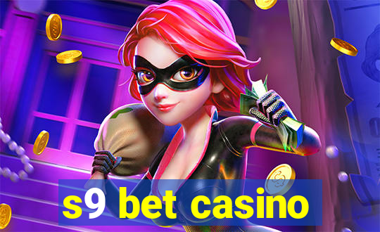 s9 bet casino