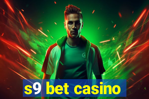 s9 bet casino