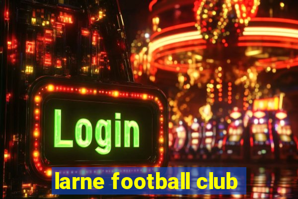 larne football club