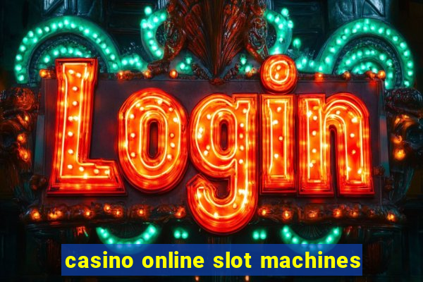 casino online slot machines