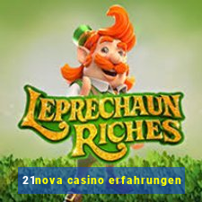 21nova casino erfahrungen