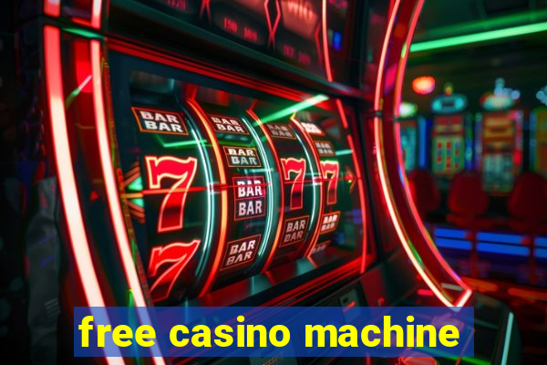 free casino machine