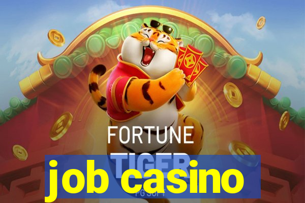 job casino